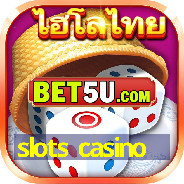 slots casino